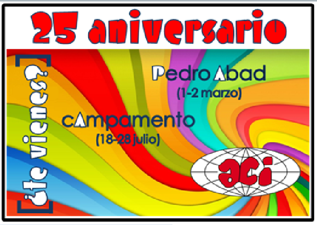 25 cumpleaños de los Grupos Aci en Pedro Abad